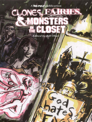 cover image of Clones, Fairies & Monsters in the Closet